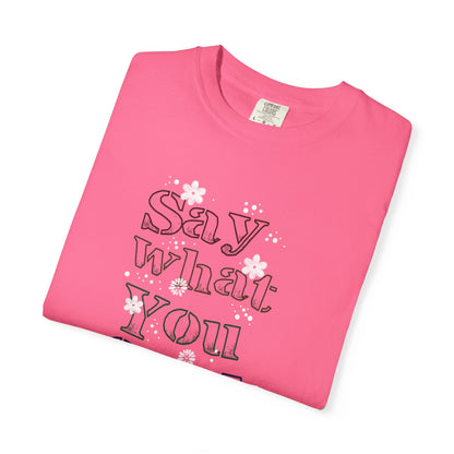 Say What You Feel Dreaming Love Trendy Tee Hug Rainbow Passion Unconditional Soulful Connection Unisex Heavy Cotton T-Shirt