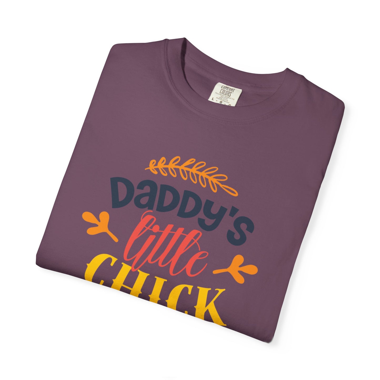 Daddy’s Little Chick Confidence Tee Elegance Charming Appealing Beauty Easter Celebration Unisex Heavy Cotton T-Shirt