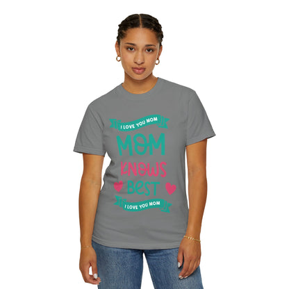 Mom Knows Best Strong Motherhood Heartfelt Guidance Tee Nurturing Knowledge Unisex Heavy Cotton T-Shirt