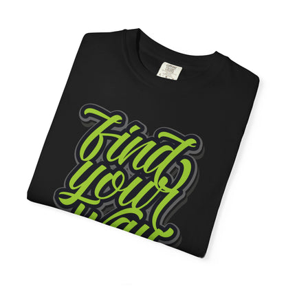Find Your Way Direction Guidance Tee Exploration Adventure Destination Unisex Heavy Cotton T-Shirt