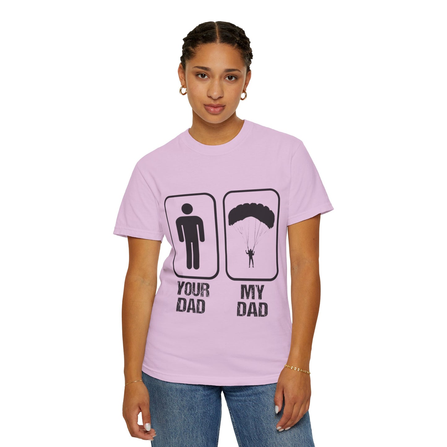 Proud Son Your Dad My Dad Thrill-Seeker Father Parenting Journey Ideal Skydiving Unisex Heavy Cotton T-Shirt