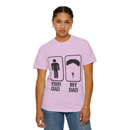 Proud Son Your Dad My Dad Thrill-Seeker Father Parenting Journey Ideal Skydiving Unisex Heavy Cotton T-Shirt
