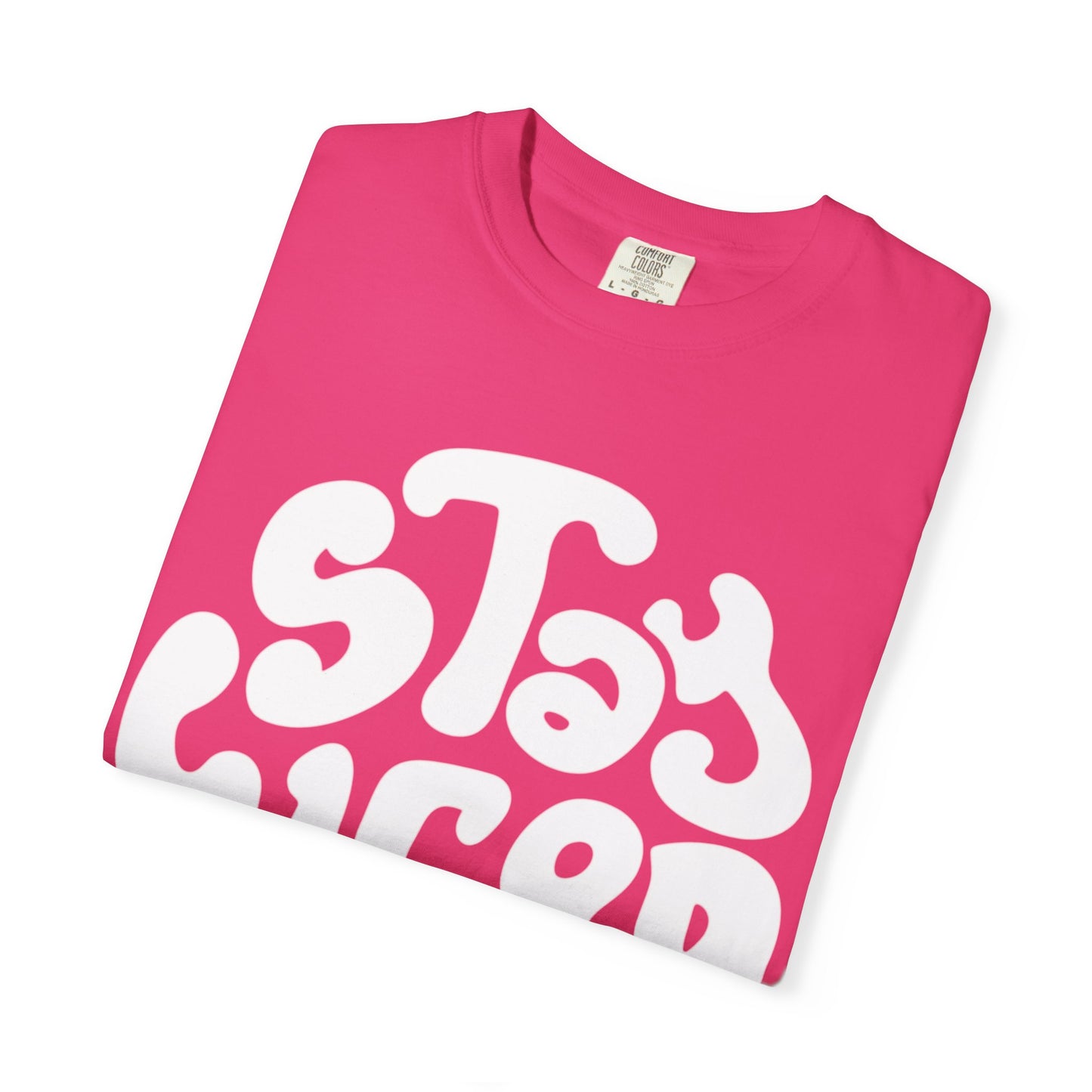 Stay Weiro Unisex Garment-Dyed T-shirt