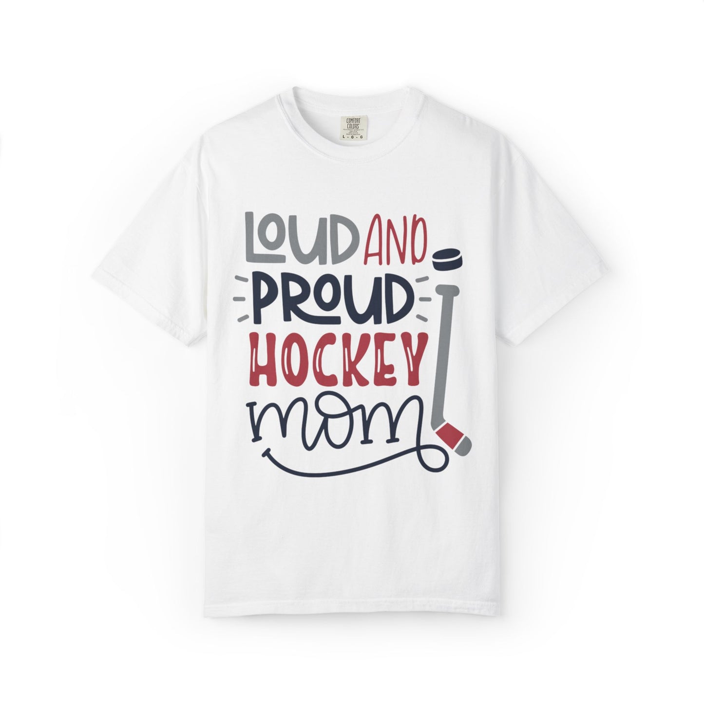 Loud & Proud Hockey Mom Power Play Cheering Stickhandling Sports Tee Legend Unisex Heavy Cotton T-Shirt