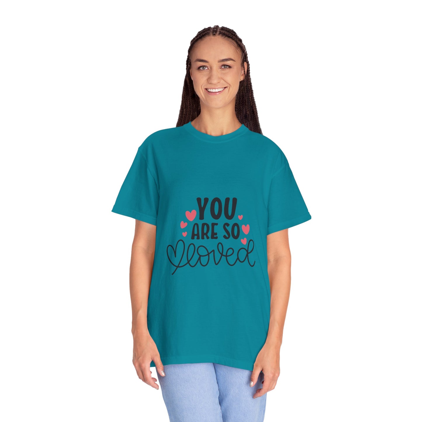 You Are So Loved More Love Tee Hug Rainbow Passion Unconditional Soulful Connection Unisex Heavy Cotton T-Shirt