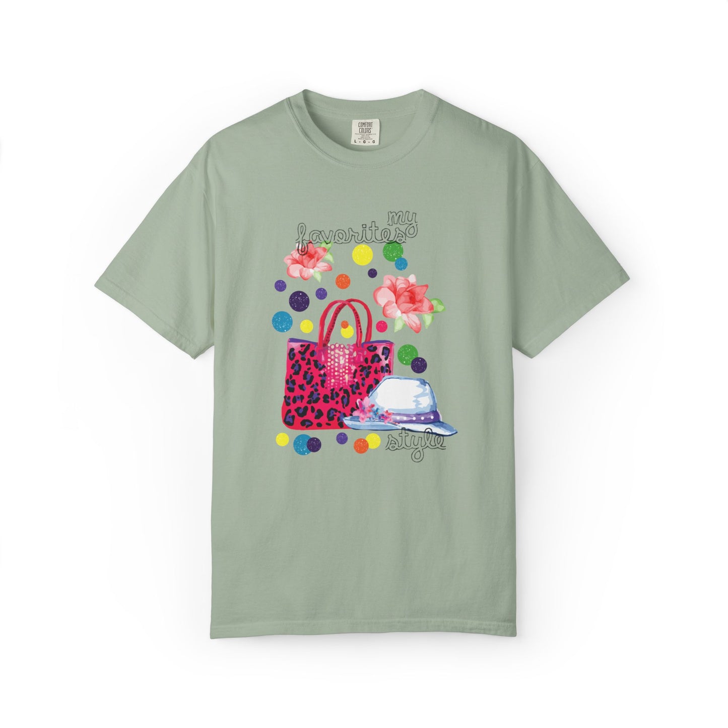 My Favorites Style Elegantly Trendy Tee Cleverly Classy Strong Empowered Fashionable Stylish Cute Unisex Heavy Cotton T-Shirt