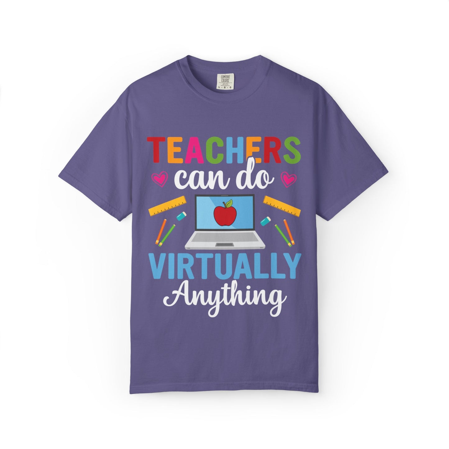 Inspirational Teacher Can Do Virtually Anything Enlightenment Bridge Builder Lifelong Mission Unisex Heavy Cotton T-Shirt