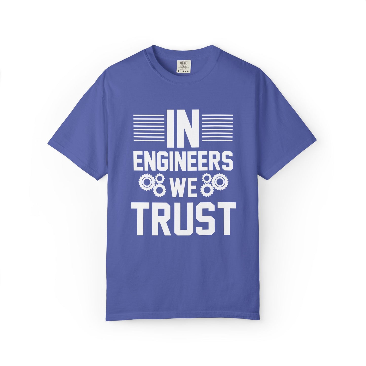 In Engineers We Trust Critical Thinking Problem-Solving Sarcastic Adaptability Unisex Heavy Cotton T-Shirt