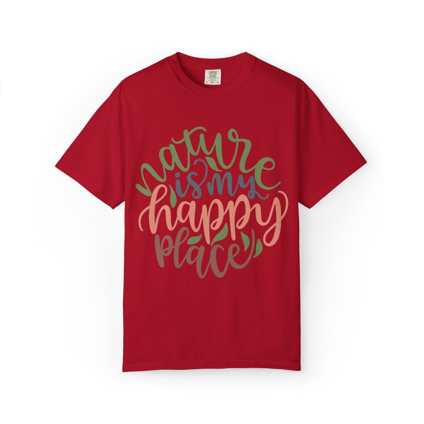 Nature Is My Happy Place Adventure Happiness Trendy Tee Life Journey Fun Memories Paradise Unisex Heavy Cotton T-Shirt