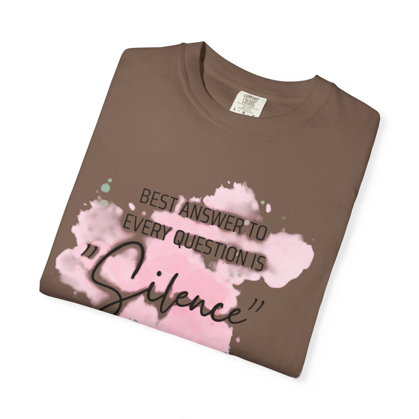 Silence - Unisex Garment-Dyed T-shirt