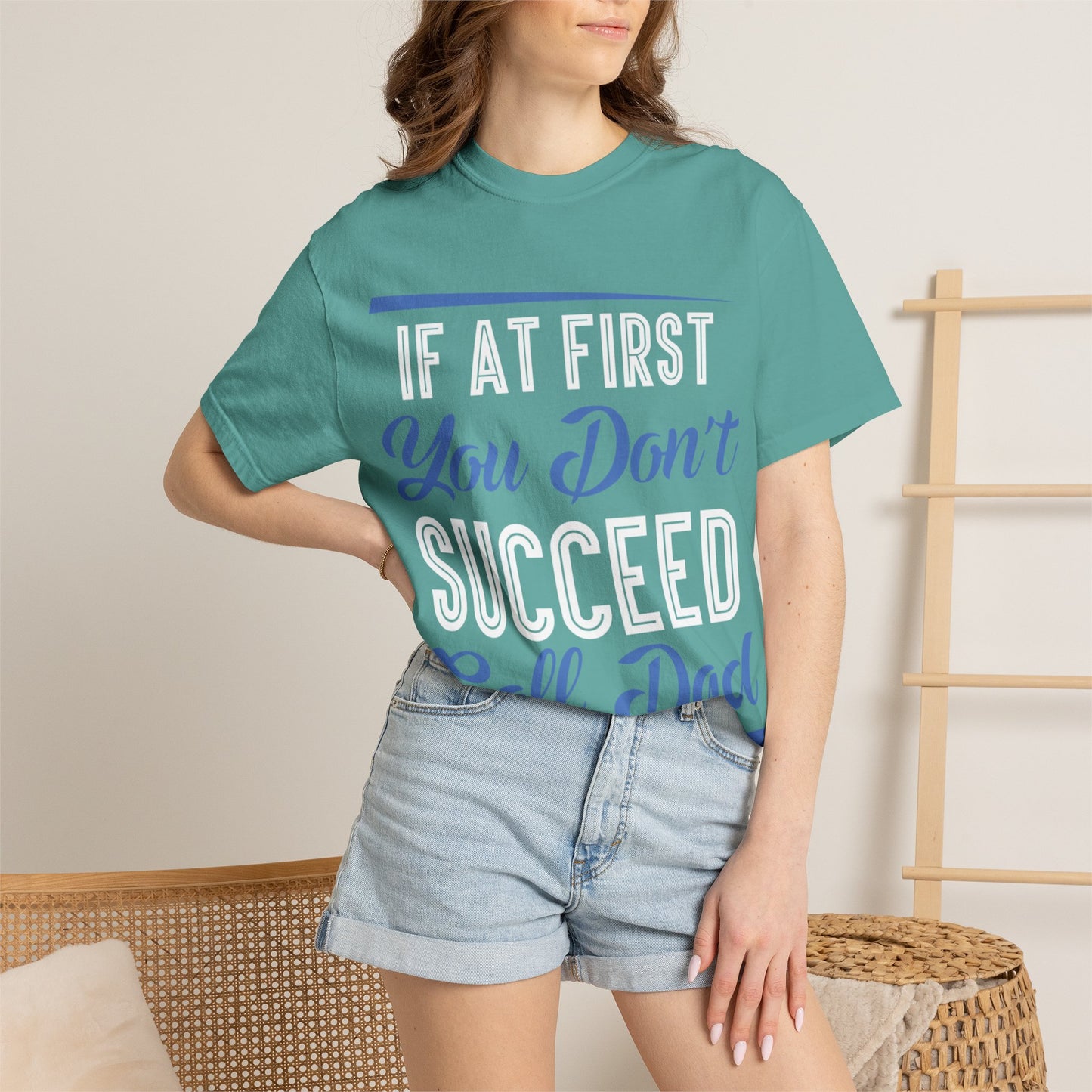 If At First You Don’t Succeed Call Dad Family Moments Fatherly Care Family Values Passion Graphic Print Style Tee Gift For Friends Family Fathers Day Birthday Celebrations Special Events Casual Wear