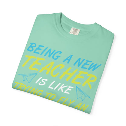 Exciting Being A New Teacher Is Like Trying To Fly An Airplane Professional Development Role Model Unisex Heavy Cotton T-Shirt