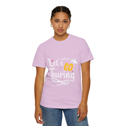 Let’s Go Touring Trendy Tee Travel Addict Exploring Adventurous Tour Lover Tourist Journey Unisex Heavy Cotton T-Shirt