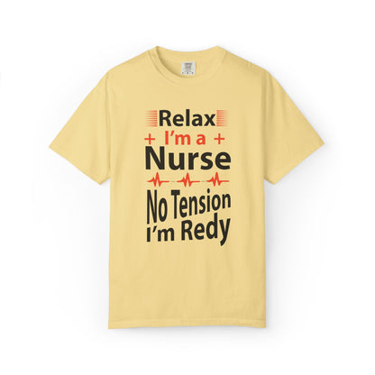 Relax I’m A Nurse Clinical Specialist Education Healthcare Job Devoted Trendy Tee Patient Care Medical Unisex Heavy Cotton T-Shirt