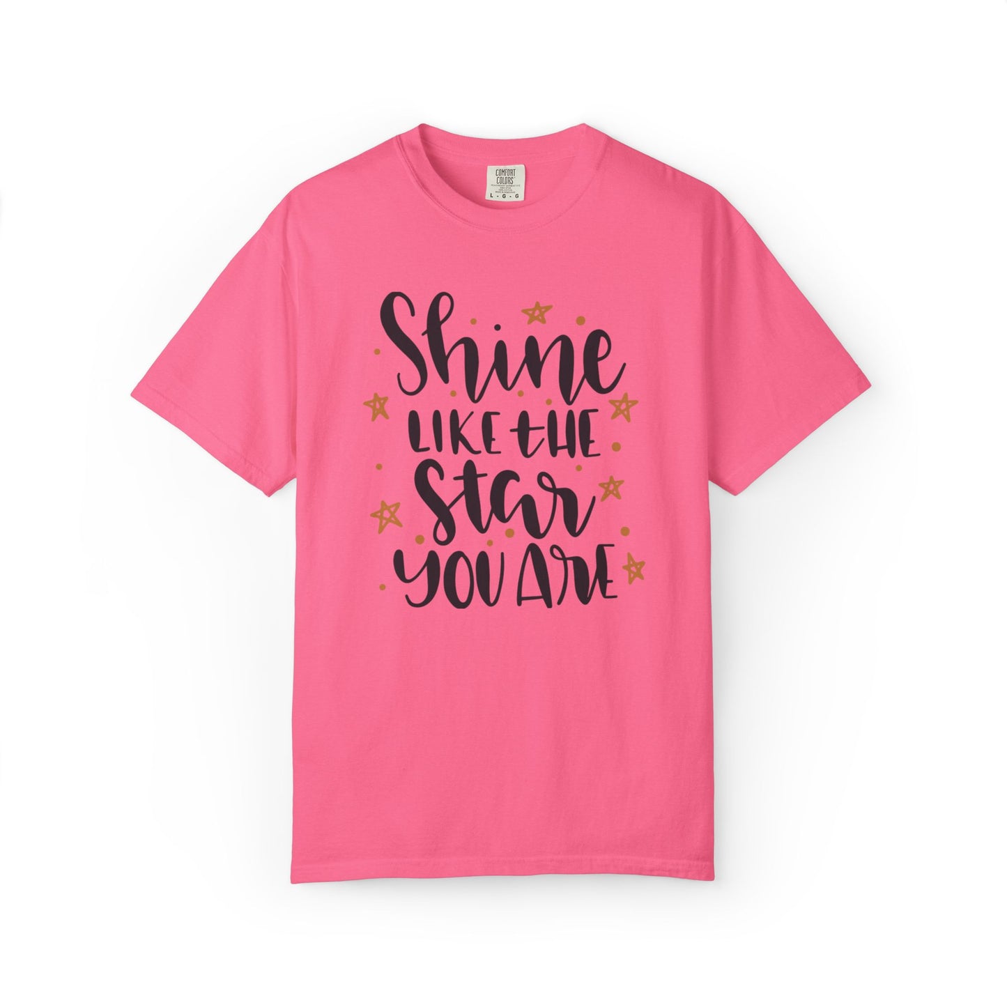 Shine Like A Star You Are Keep Trying Determination Tee Hard Work Success Unstoppable Hustle Fame Unisex Heavy Cotton T-Shirt
