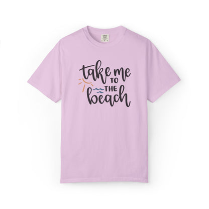 Take Me To The Beach Sunset Vibes Ocean Tee Sandy Celebration Adventure Camp Unisex Heavy Cotton T-Shirt