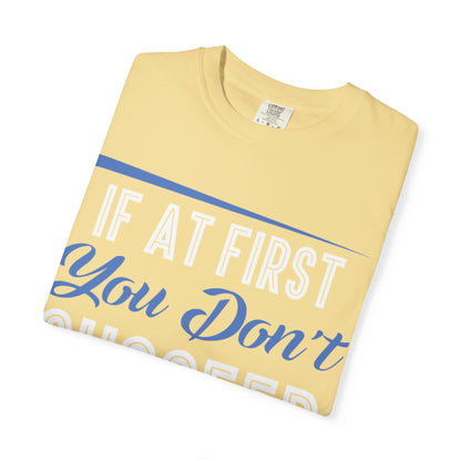 If At First You Don’t Succeed Call Dad Family Moments Fatherly Care Family Values Passion Graphic Print Style Tee Gift For Friends Family Fathers Day Birthday Celebrations Special Events Casual Wear