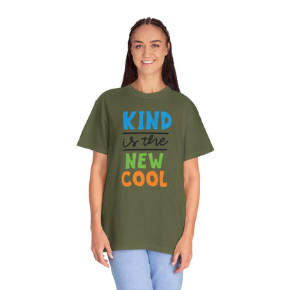 Kind Is The New Cool Positive Affirmation Tee Heartfelt Advice Inspirational Words Unisex Heavy Cotton T-Shirt