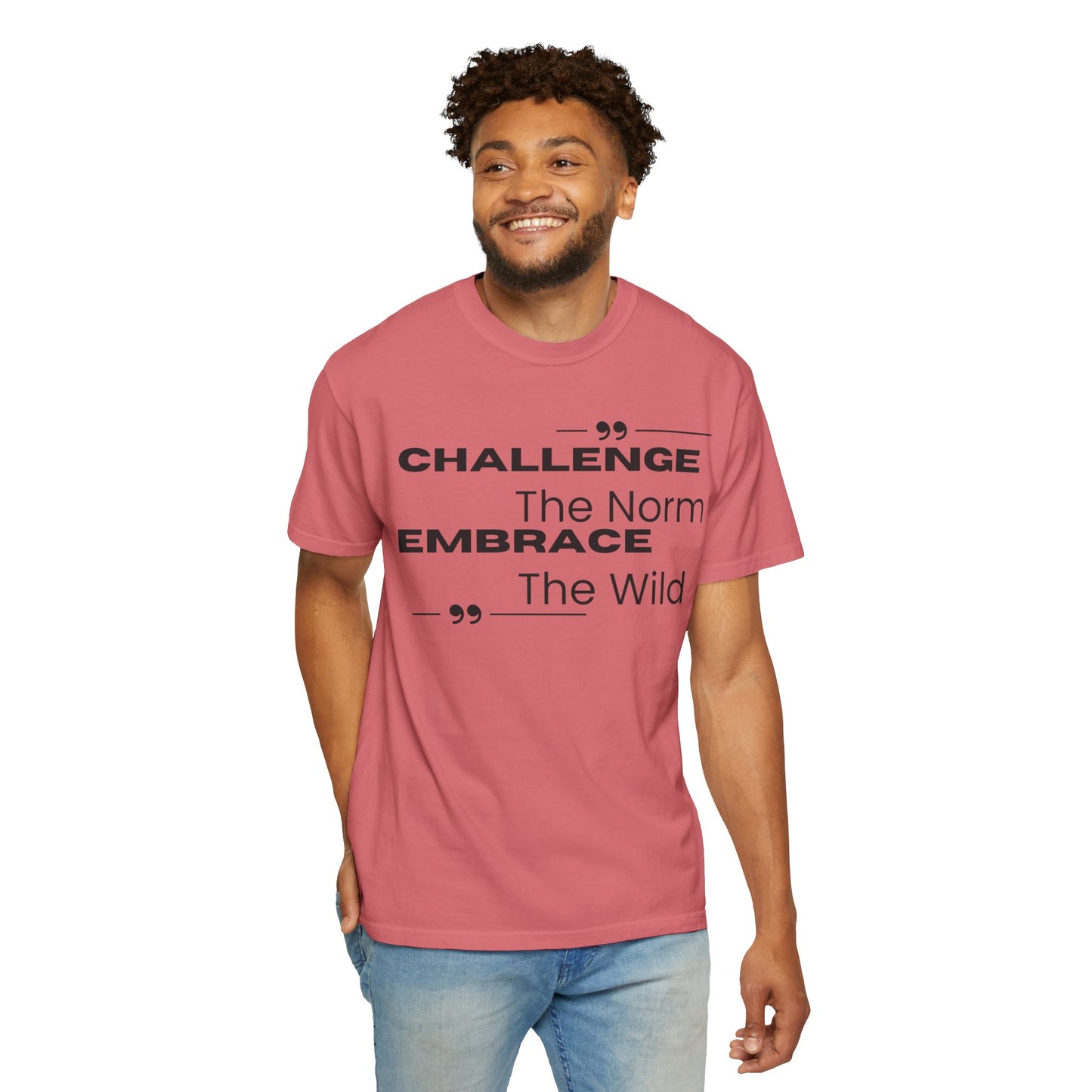 Challenge the Norm Embrace the Wild - Unisex Garment-Dyed T-shirt