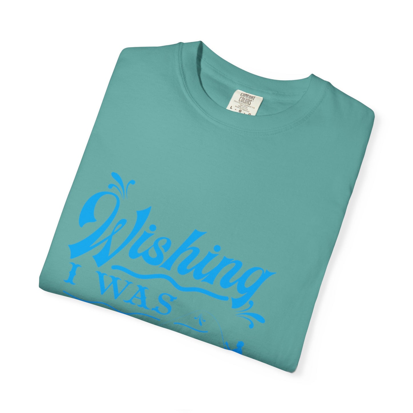 Funny Wishing I Was Fishing Catch and Release Unconditional Love Fishing Boat  Fishing Rod Sarcastic Adventure Unisex Heavy Cotton T-Shirt