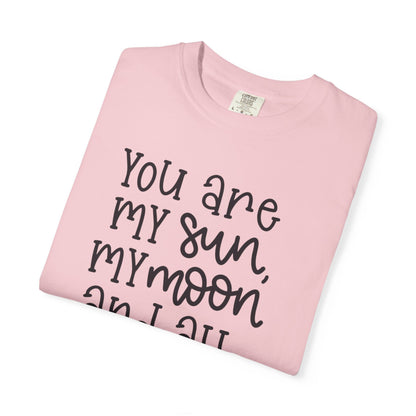 You Are My Sun My Moon And All My Stars Lovers Tee Hug Rainbow Passion Unconditional Soulful Connection Unisex Heavy Cotton T-Shirt