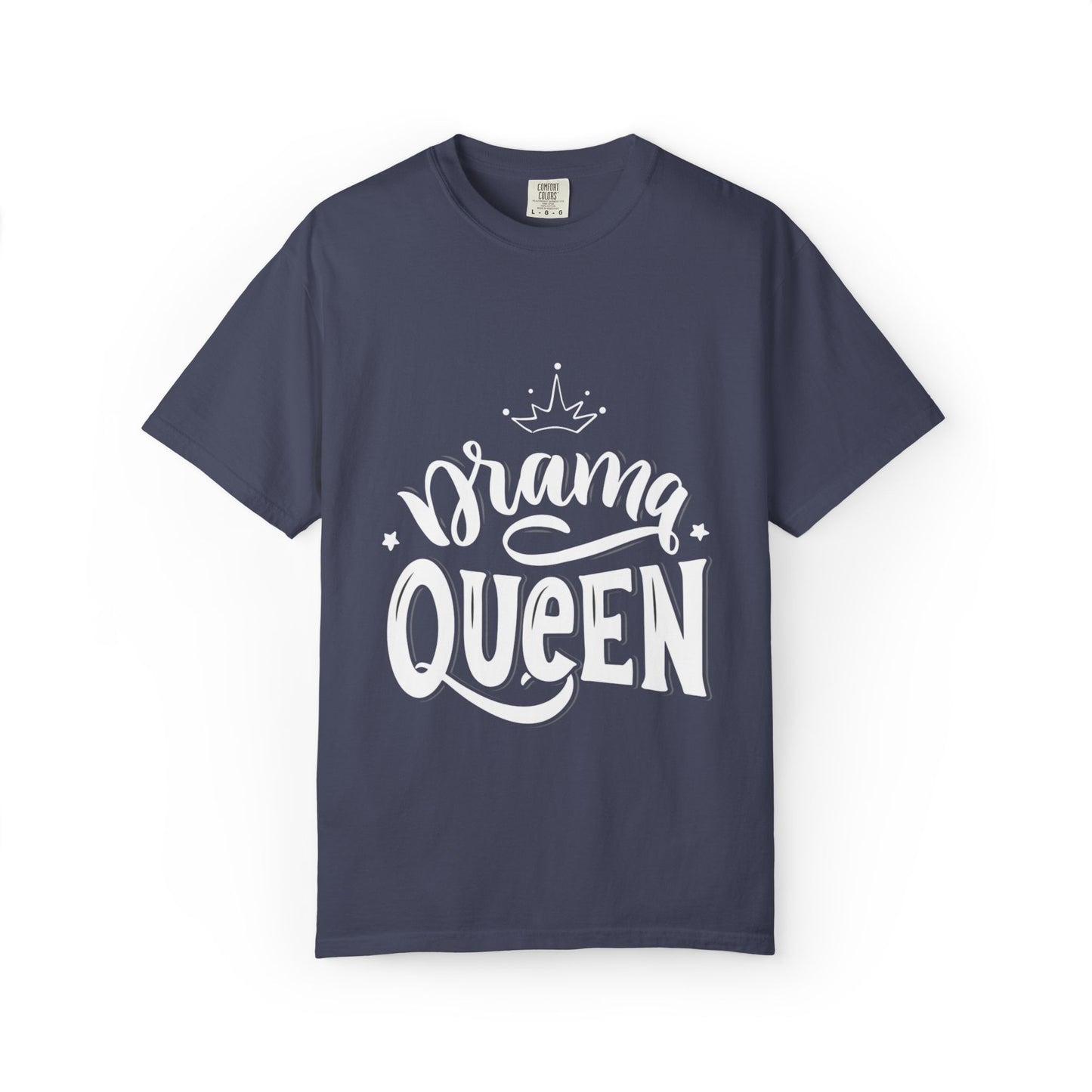 Drama Queen Impulsive Tee Egoistic Attention-Seeking Emotional Exaggeration Unisex Heavy Cotton T-Shirt