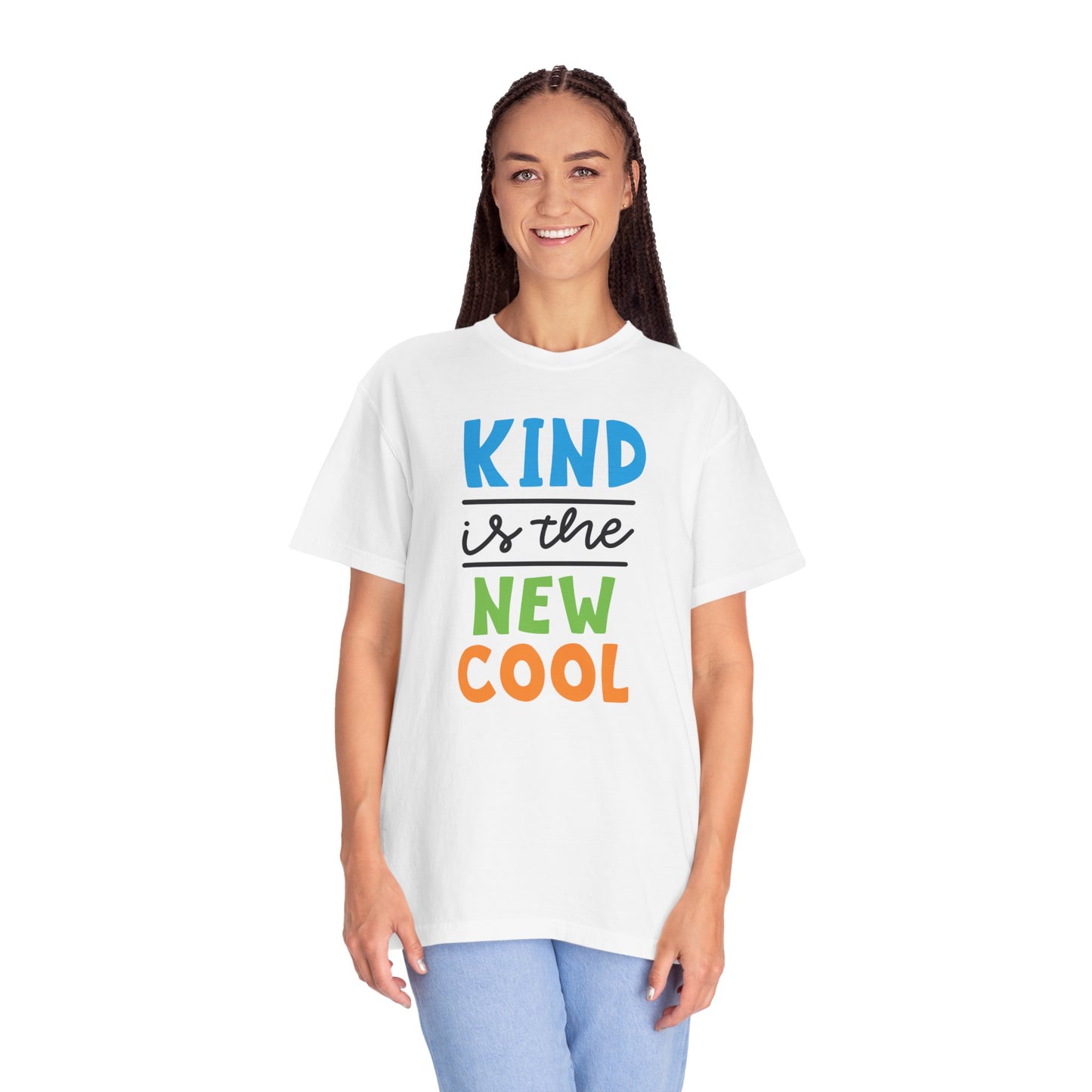 Kind Is The New Cool Positive Affirmation Tee Heartfelt Advice Inspirational Words Unisex Heavy Cotton T-Shirt