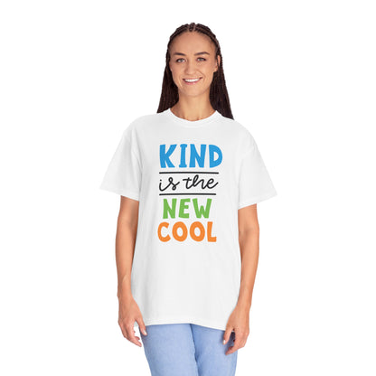 Kind Is The New Cool Positive Affirmation Tee Heartfelt Advice Inspirational Words Unisex Heavy Cotton T-Shirt