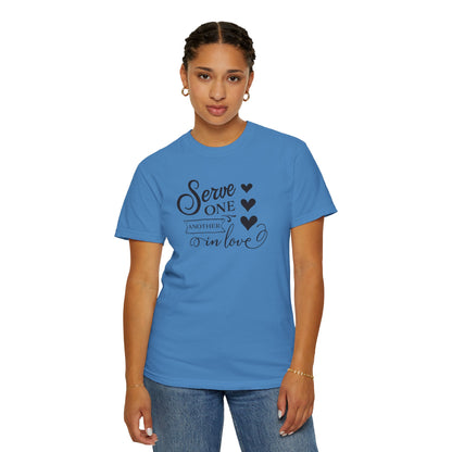 Serve One Another In Love Emotional Bond Affection Lovers Tee Romantic Relationship Forever Support Unisex Heavy Cotton T-Shirt