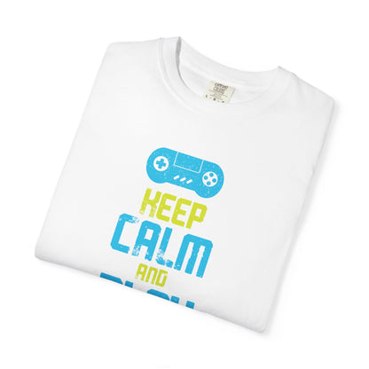Funny Keep Calm And Play Games Pro Gamer Skills Gaming Mindset Sarcastic Gameplay Optimization Unisex Heavy Cotton T-Shirt