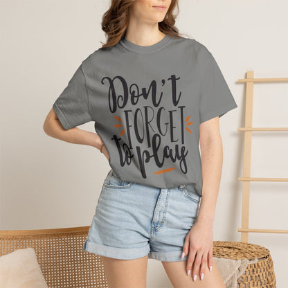 Don’t Forget To Play Warriors Tee Non-Stop Playing Gaming Obsession Unisex Heavy Cotton T-Shirt