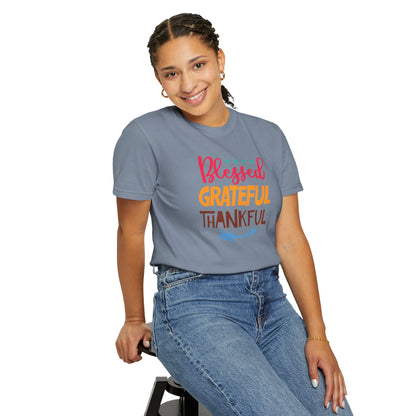 Blessed Grateful ThankfulAppreciate Everything Lovers Tee Positivity Self-Sufficiency Satisfaction Unisex Heavy Cotton T-Shirt