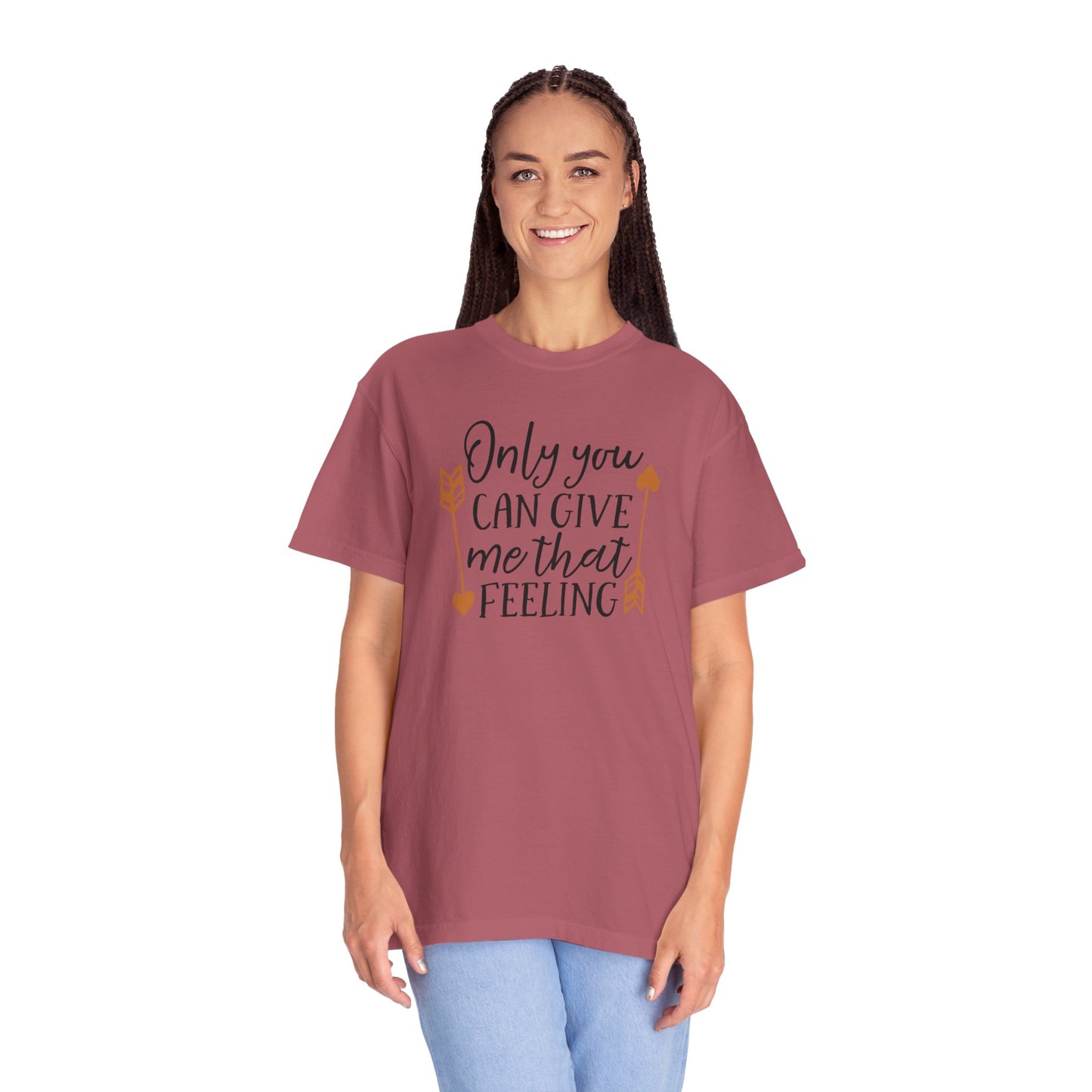 Only You Can Give Me That Feeling Heartfelt Moments Tee Serendipity Connection Romance Chemistry Beginning Of Love Unisex Heavy Cotton T-Shirt