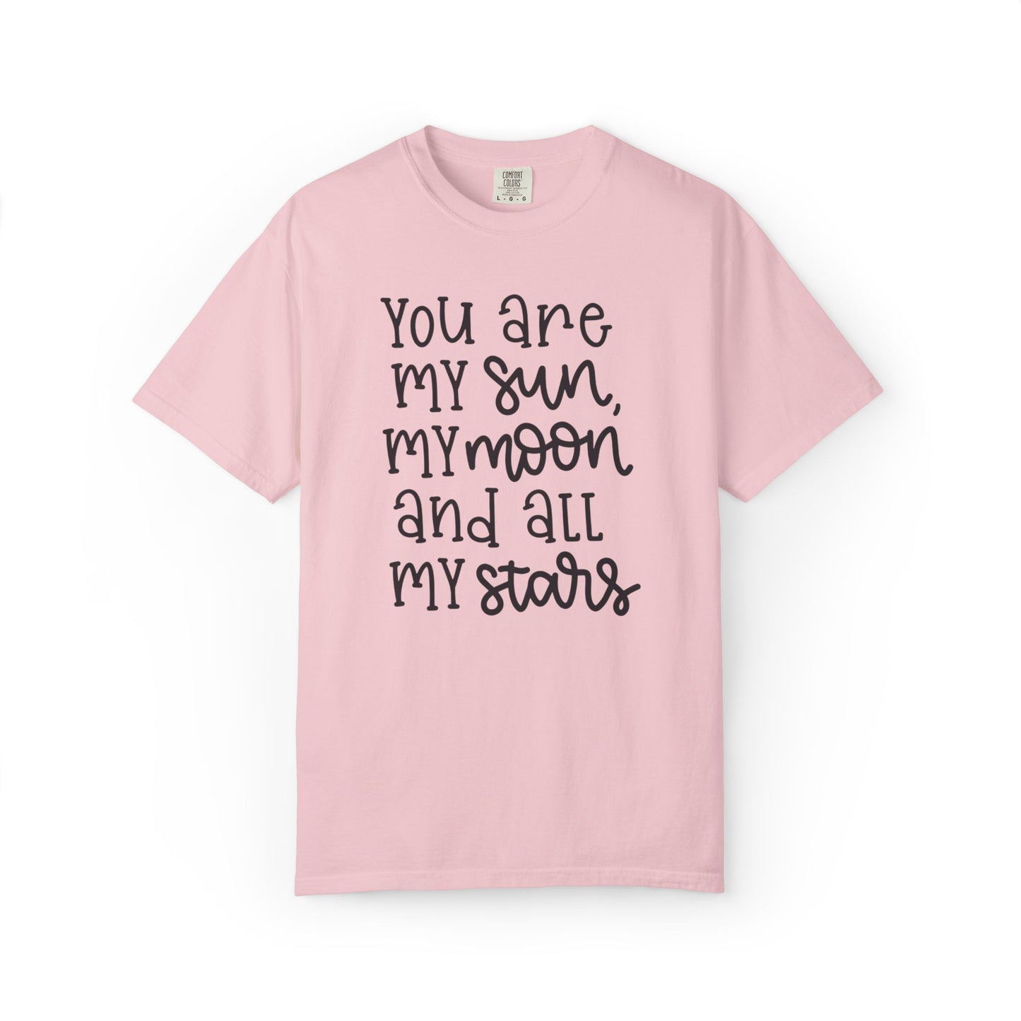 You Are My Sun My Moon And All My Stars Lovers Tee Hug Rainbow Passion Unconditional Soulful Connection Unisex Heavy Cotton T-Shirt