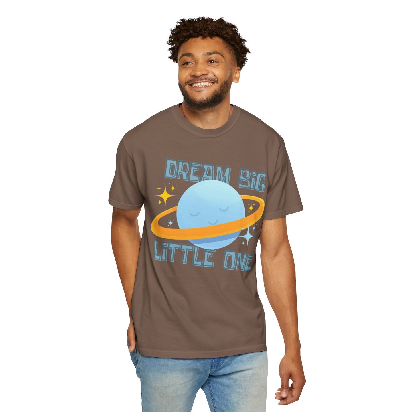 Dream Big Little One - Unisex Garment-Dyed T-shirt