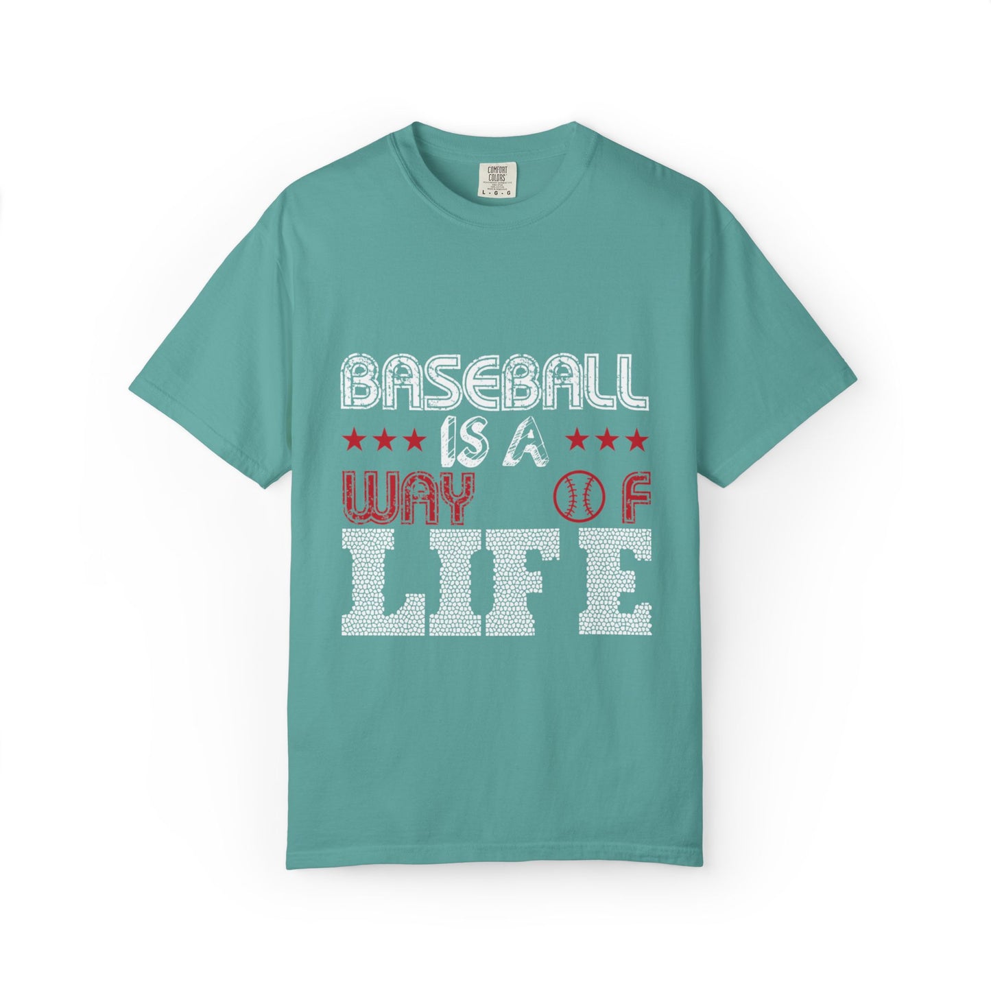 Funny Baseball Is A Way Of Life Sarcastic Deep Love Happiness Passion Baseball lovers Sports Preference Unisex Heavy Cotton T-Shirt