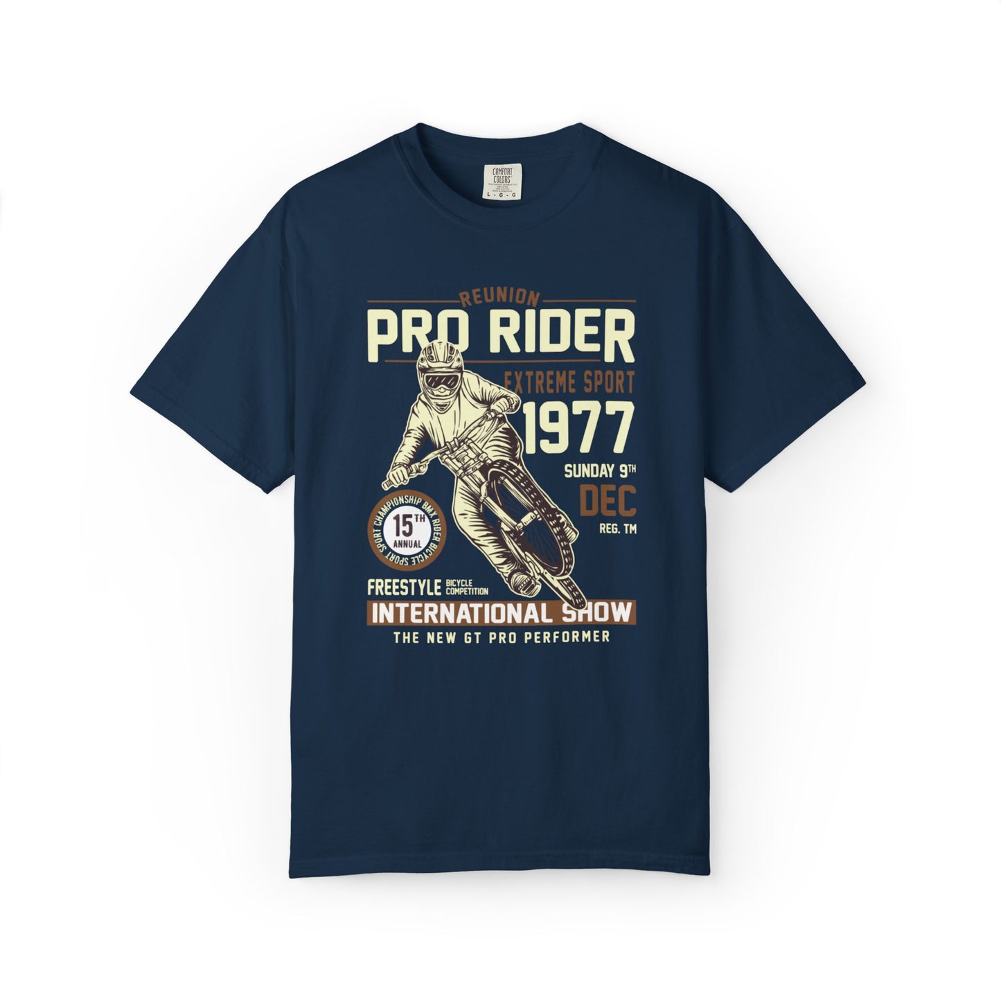Vintage Reunion Pro Rider Extreme Sport 1977 Free Style Retro Bicycle Two Wheeled Adventure Unisex Heavy Cotton T-Shirt