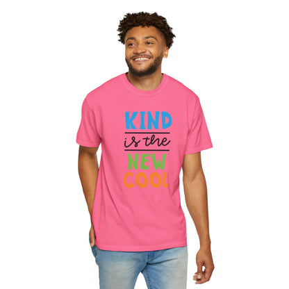 Kind Is The New Cool Positive Affirmation Tee Heartfelt Advice Inspirational Words Unisex Heavy Cotton T-Shirt