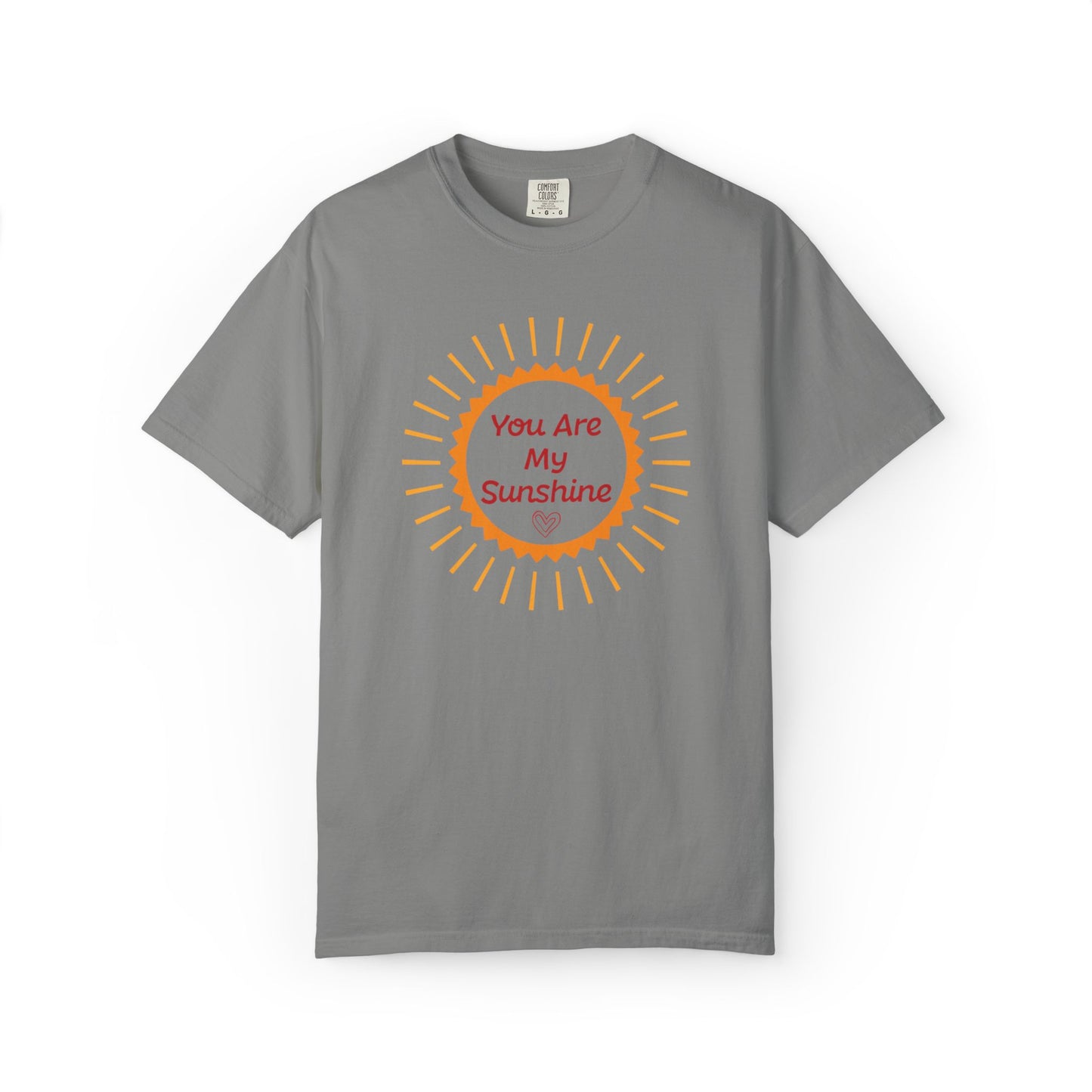 You Are My Sunshine Lovers Tee Hug Rainbow Passion Unconditional Soulful Connection Unisex Heavy Cotton T-Shirt