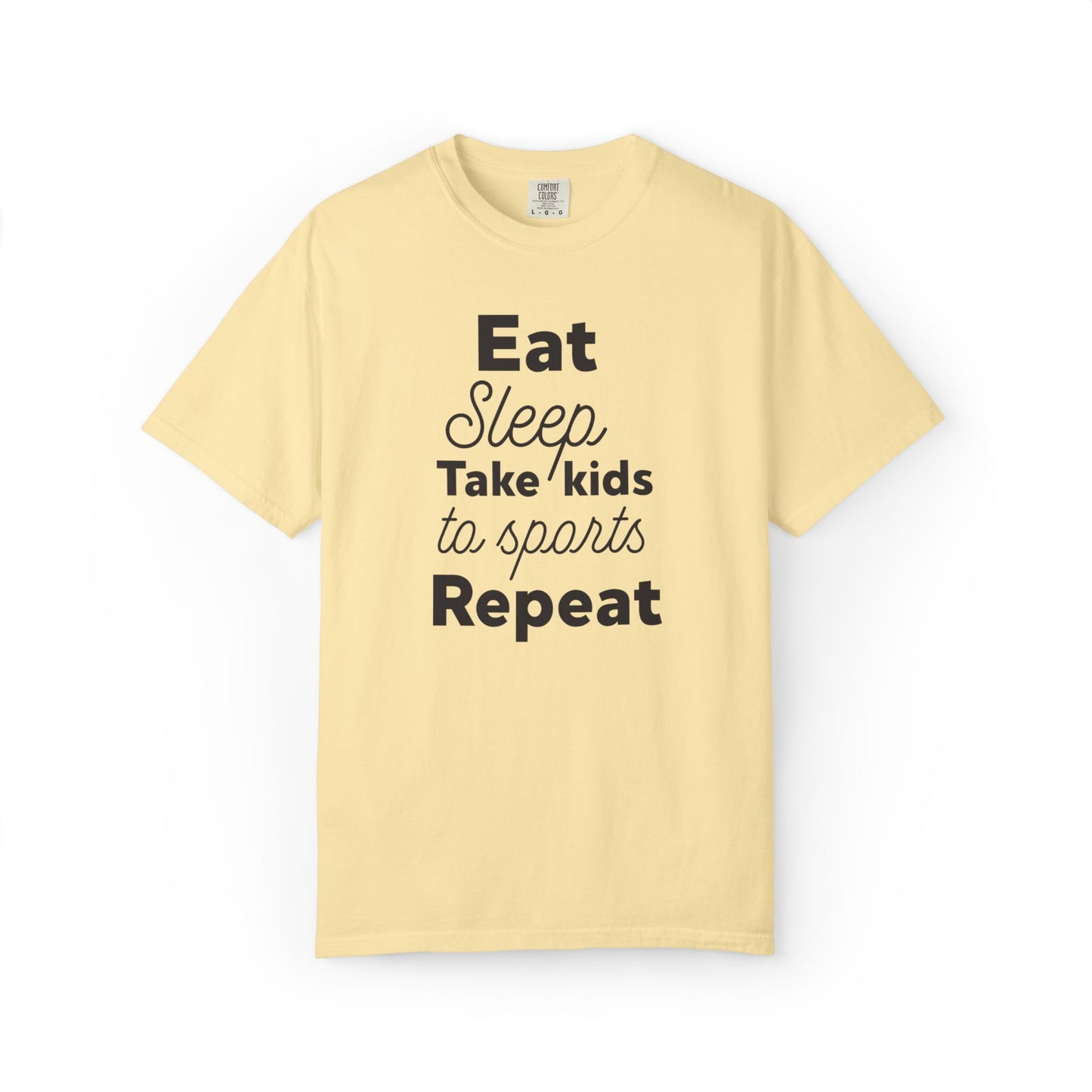 Eat Sleep Take Kids Motherhood Blessings Life Giver Mummy’s Tee Supermom Busy Schedule Duties Forever Same Routine Players Unisex Heavy Cotton T-Shirt