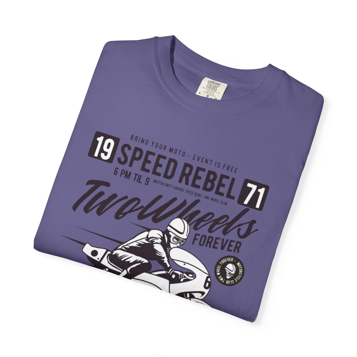 Speed Rebel Two Wheels Custom Engine Club Motorbike Lovers Trendy Tee High-speed Rider Adventure Racer Unisex Heavy Cotton T-Shirt