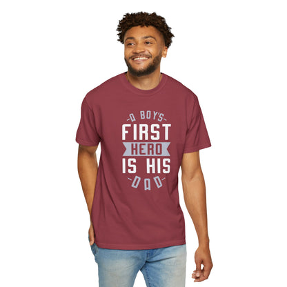 Cute A Boys First Hero Is His Dad Role Model Loving Father Fatherhood Heroic Dad Unisex Heavy Cotton T-Shirt