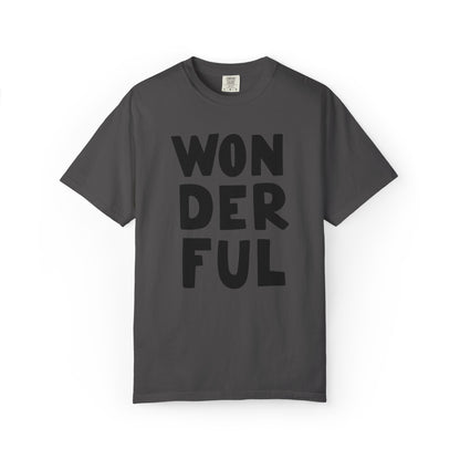 Wonderful Encouragement Self-belief Tee Moral Support Hopefulness Positivity Beautiful Unisex Heavy Cotton T-Shirt
