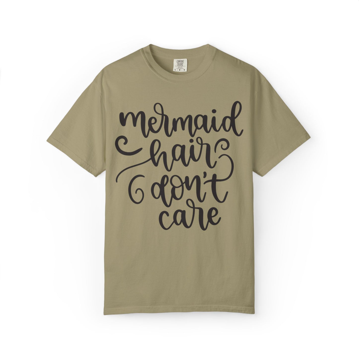 Mermaid Hair Don’t Care Heartwarming Lovely Tee Adorable Sweet Charismatic Underwater Beauty Ocean Guardians Unisex Heavy Cotton T-Shirt