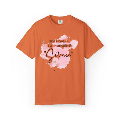 Silence - Unisex Garment-Dyed T-shirt