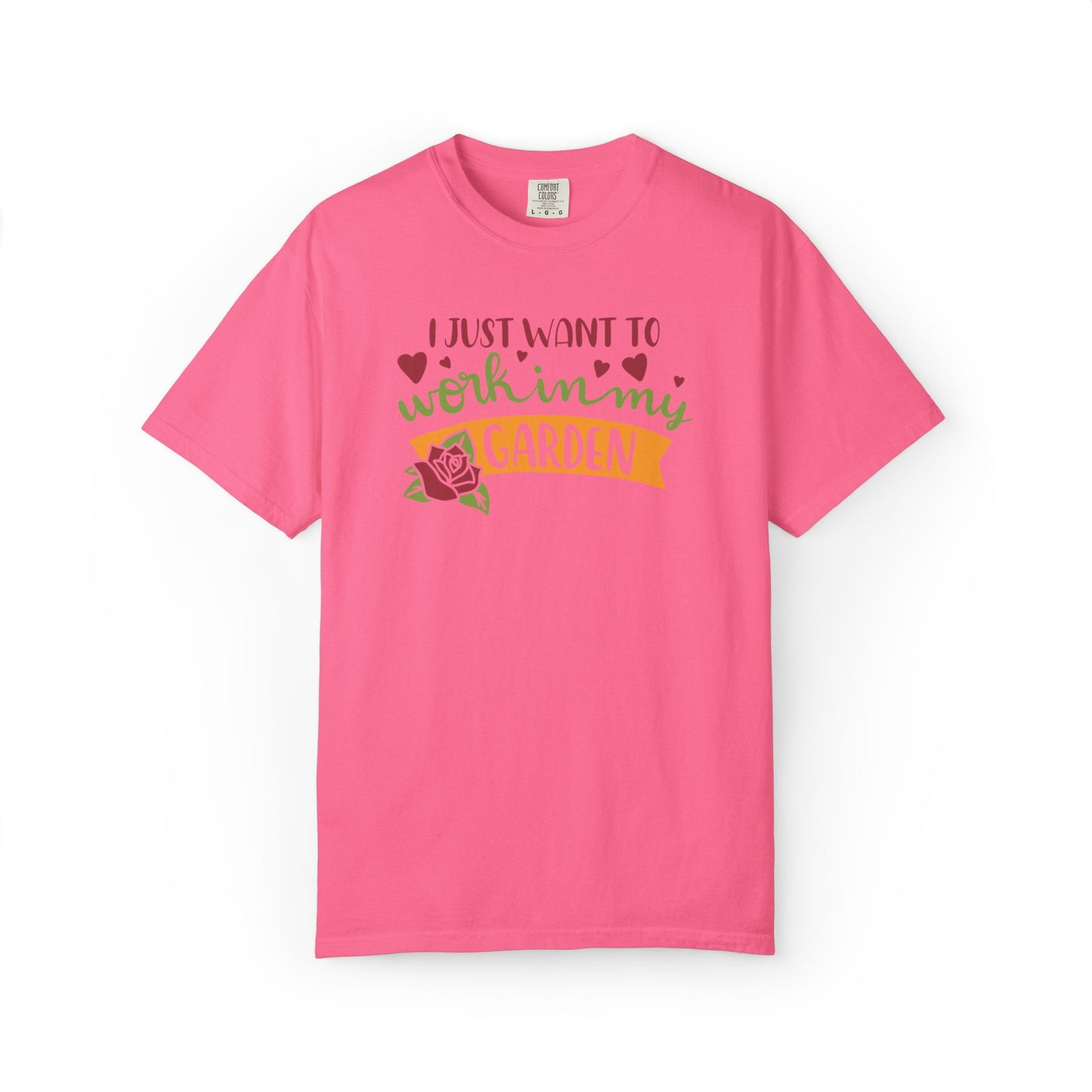 I Just Want To Work In My Garden Plant Enthusiasts Flower Lovers Tee Green Therapy Gardener Leafy Love Unisex Heavy Cotton T-Shirt