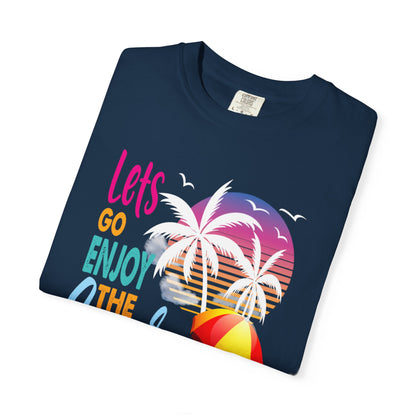 Exciting Lets Go Enjoy The Summer Party Summer Adventure Camp Beach Days Ice Cream Road Trips Unisex Heavy Cotton T-Shirt