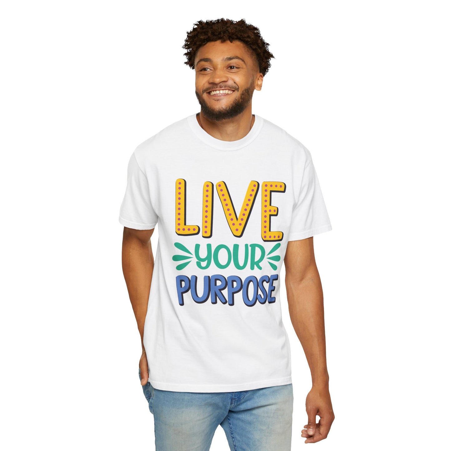 Live Your Purpose Inspirational Tee Stay Focused Positive Message Set Your Goal Empowering Personal Growth Unisex Heavy Cotton T-Shirt