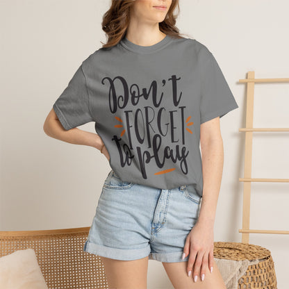 Don’t Forget To Play Warriors Tee Non-Stop Playing Gaming Obsession Unisex Heavy Cotton T-Shirt