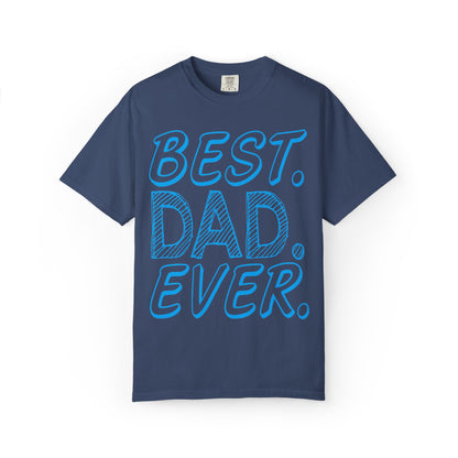 Best Dad Ever Outstanding Supreme Tee Extraordinary Incomparable Champion Unisex Heavy Cotton T-Shirt